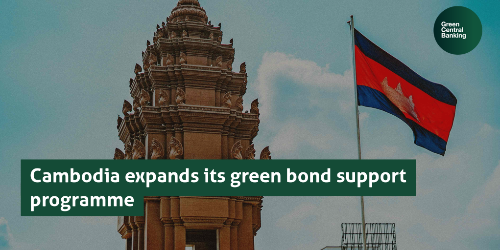 Cambodia expands its green bond support programme